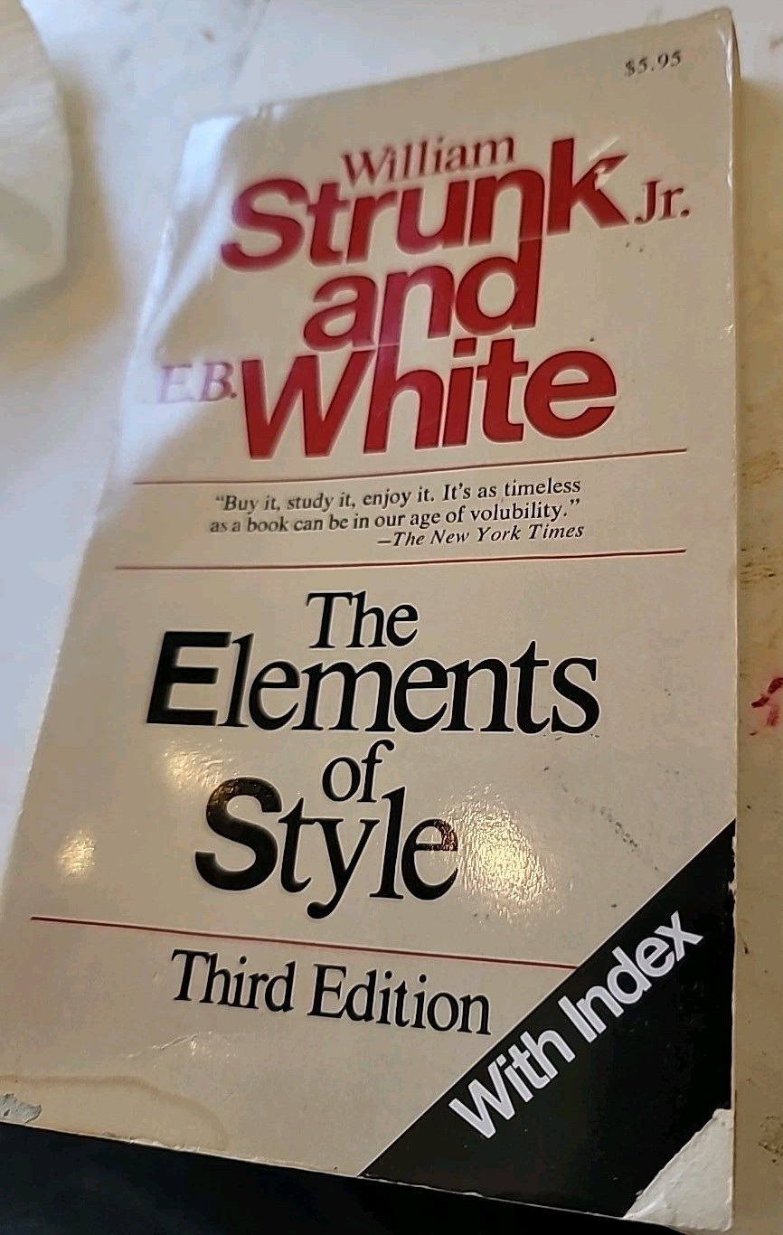 The Elements of Style Strunk White Third Edition 1st MacMillan Publishing 1979