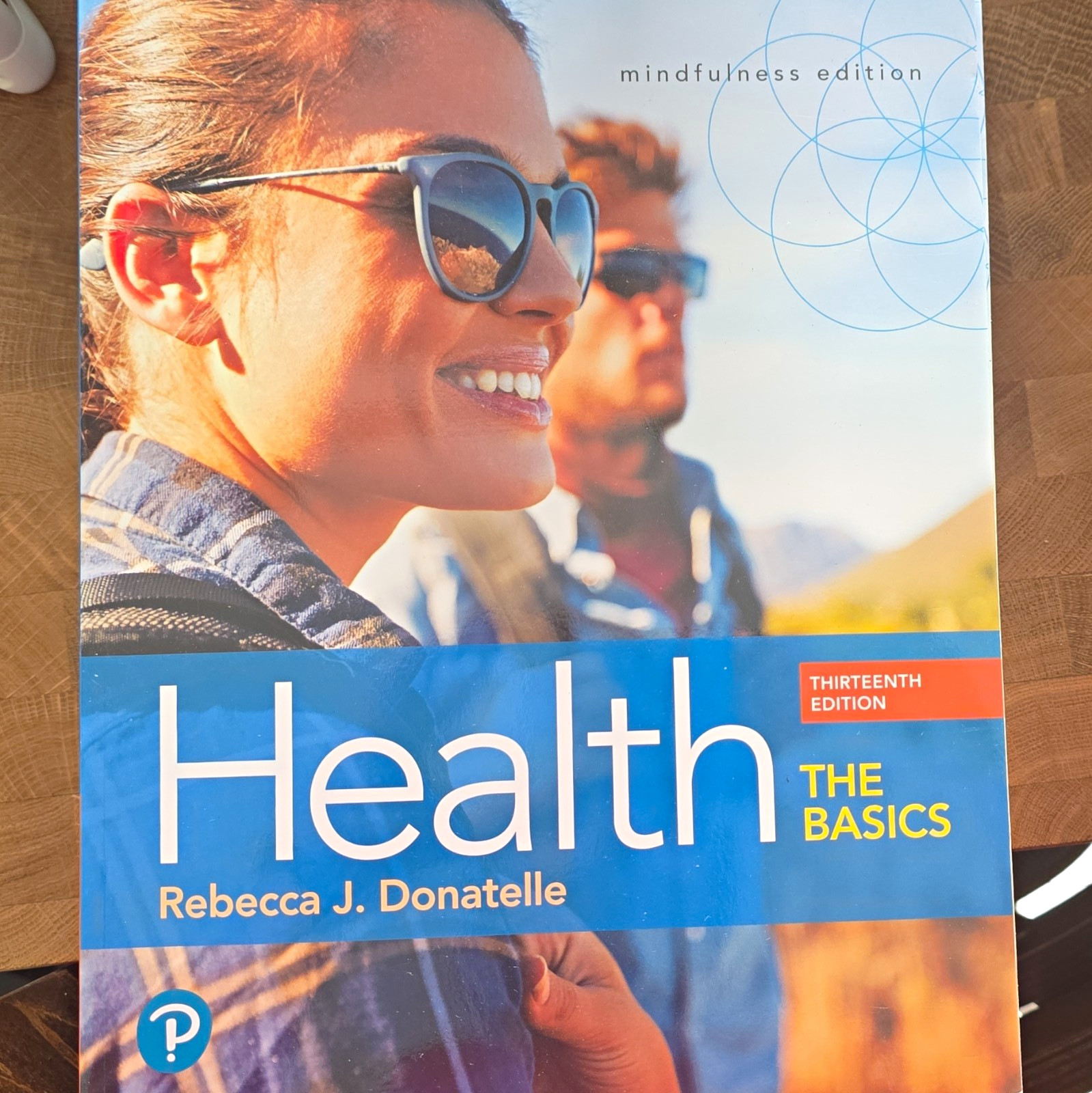 Pearson Health: The Basics 13th Edition by Rebecca J. Donatelle (2018 PB)