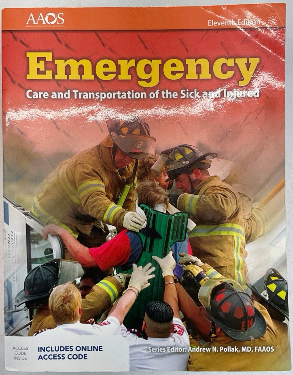 AAOS Emergency Care and Transportation of the Sick and Injured (11th Edition)