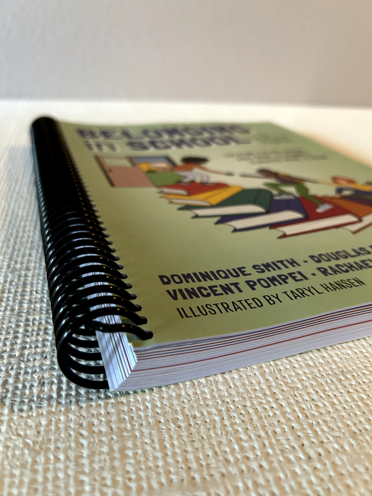 Belonging in School : Creating a Place Where Kids Want to Learn and Teachers…