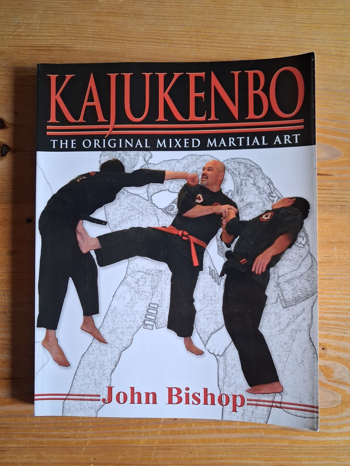 Scarce Book: John Evan Bishop KAJUKENBO: The Original Mixed Martial Art SIGNED
