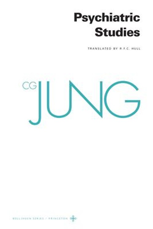 Collected Works of C. G. Jung, Volume 1 Vol. 1 : Psychiatric Stud