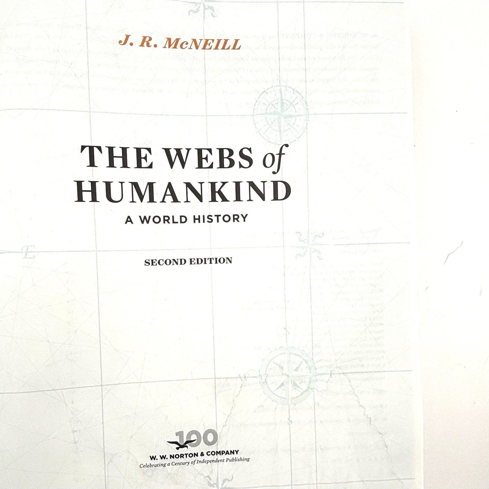The Webs of Humankind: A World History (2nd Ed, Combined Volume)