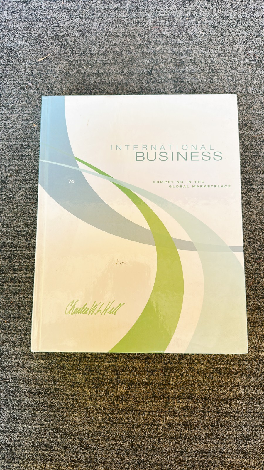 International Business by Charles W. L. Hill (2008, Hardcover)
