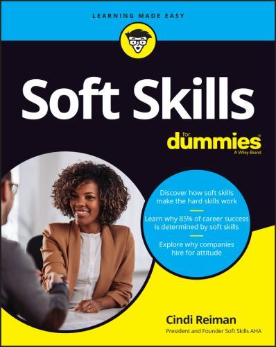 Soft Skills for Dummies, Paperback by Reiman, Cindi, Brand New, Free shipping…