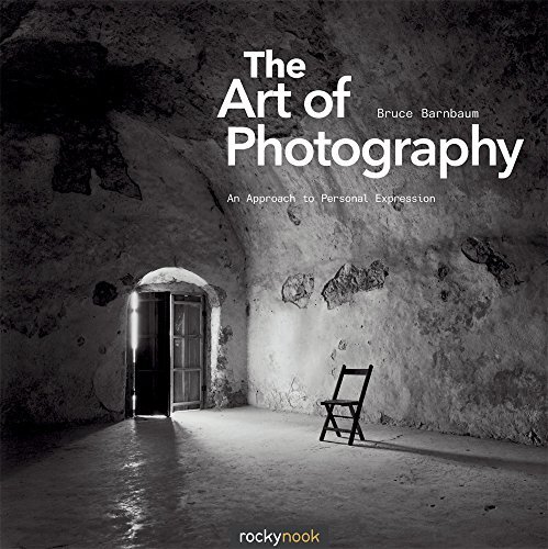 The Art of Photography: An Approach to Personal Expression By B
