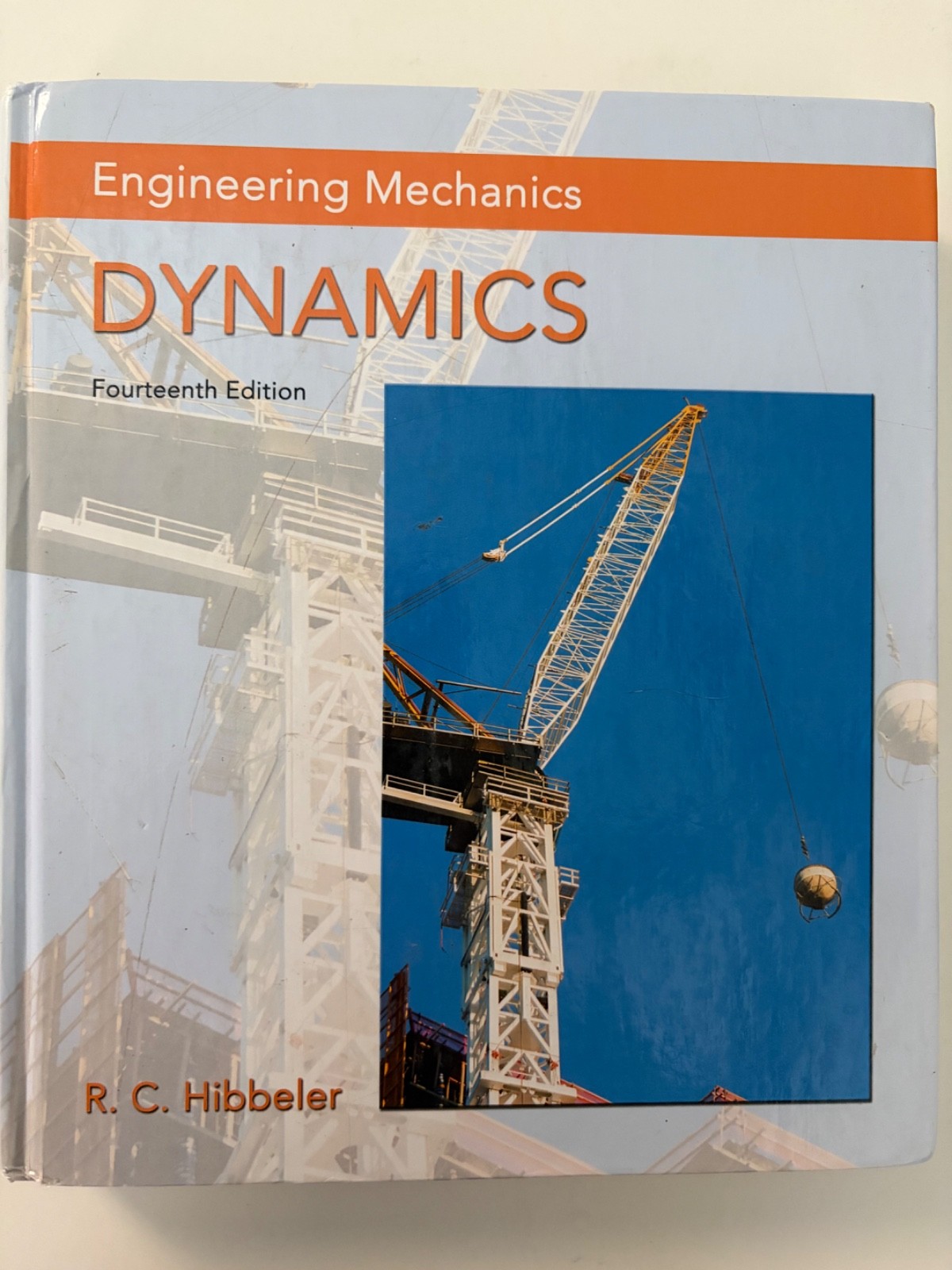 Engineering Mechanics: Dynamics 14th Fourteenth Ed. Hardcover by R.C. Hibbeler