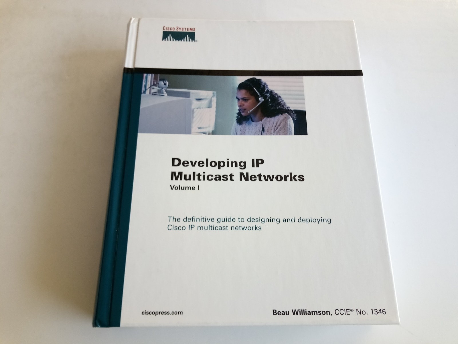 Developing Ip Multicast Networks (The Cisco Press Design and Implementation …