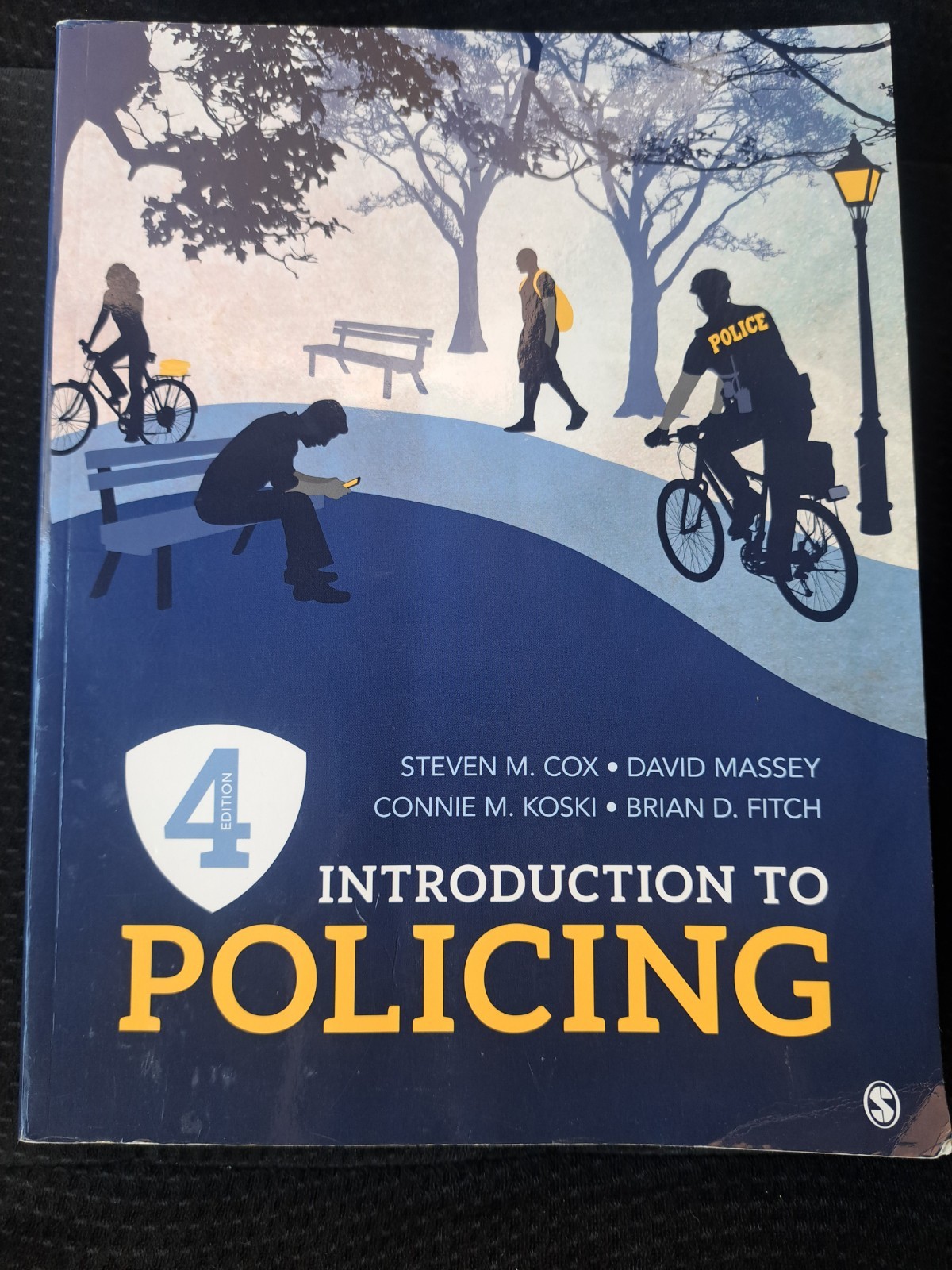 Introduction to Policing by Steven M Cox 4th Edition Criminology