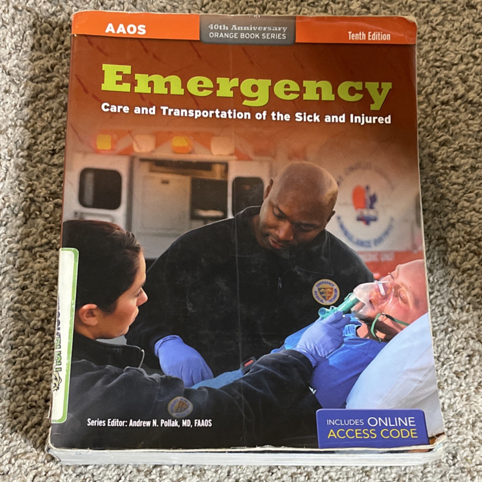 AAOS Emergency Care and Transportation Tenth Ed Book w/ Online Access Code