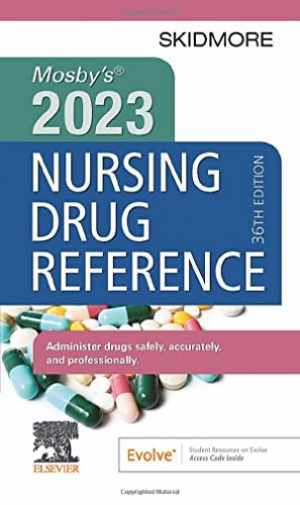 Mosby’s 2023 Nursing Drug Reference – Paperback, by Skidmore-Roth RN MSN – Good
