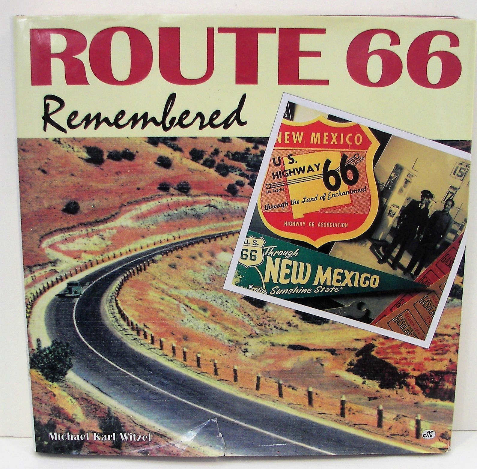 ROUTE 66 REMEMBERED (1996) Michael Karl Witzel – History, Automobile Travel