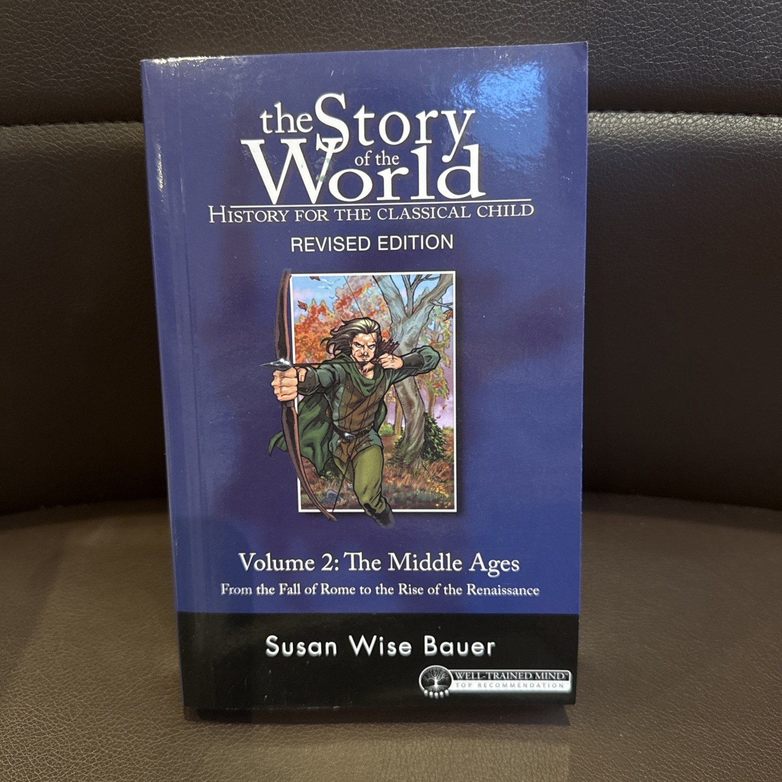 Story of the World Ser.: Story of the World #2 Middle Ages : History for the…