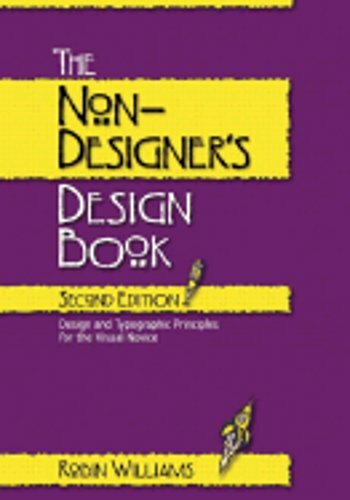 The Non-Designer’s Design Book by Robin Williams: New