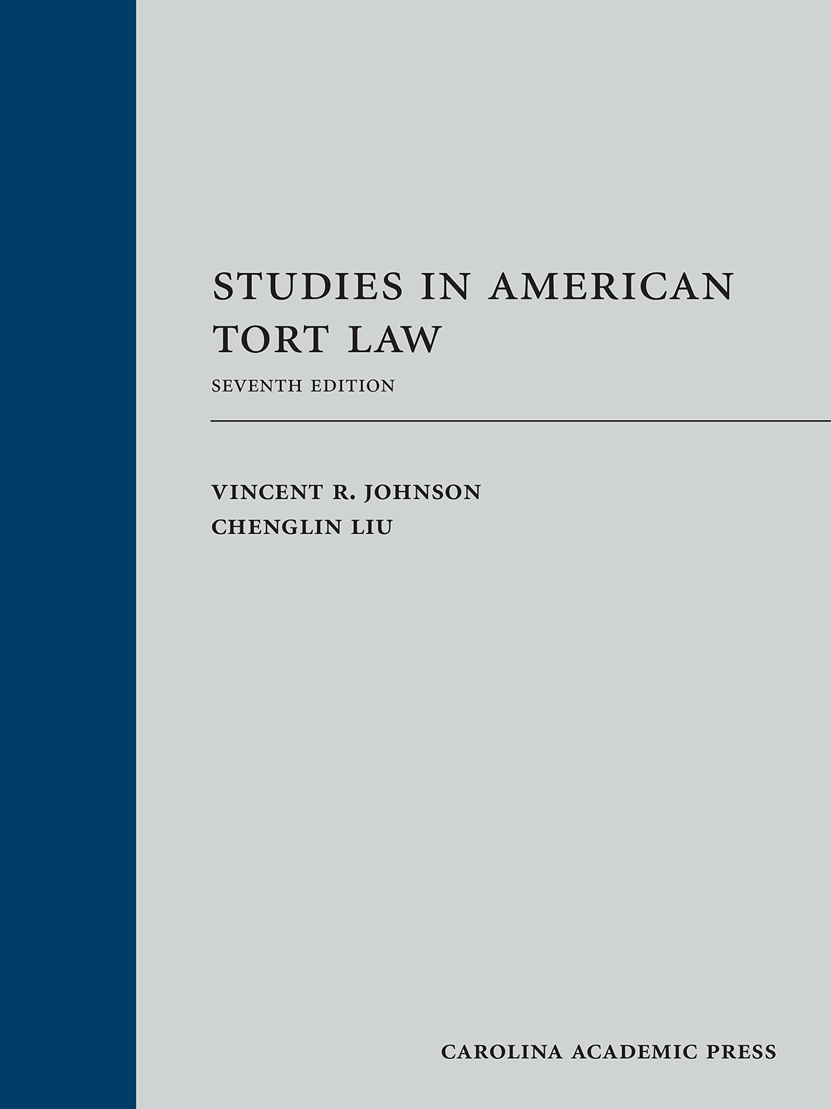 Studies in American Tort Law