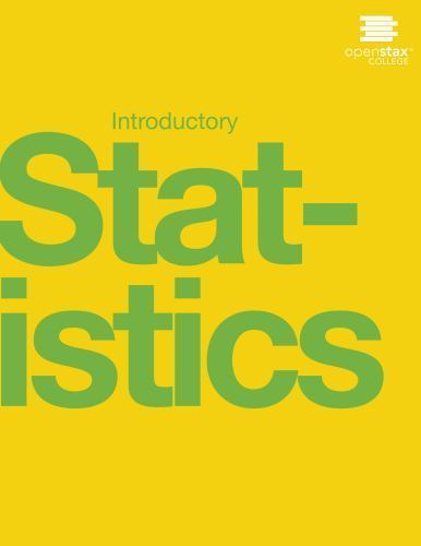 Introductory Statistics by OpenStax (paperback version, full color) by Barbara