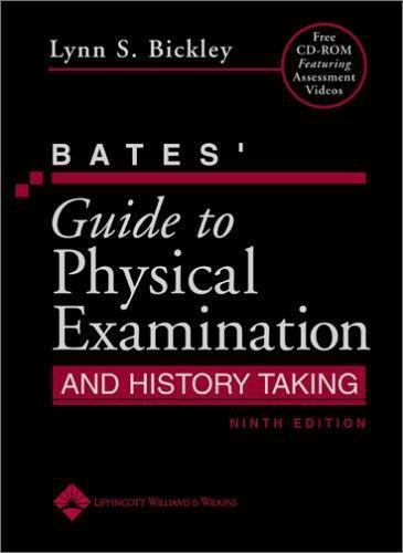 Bates’ Guide to Physical Examination A- Lynn S Bickley, 9780781767187, hardcover