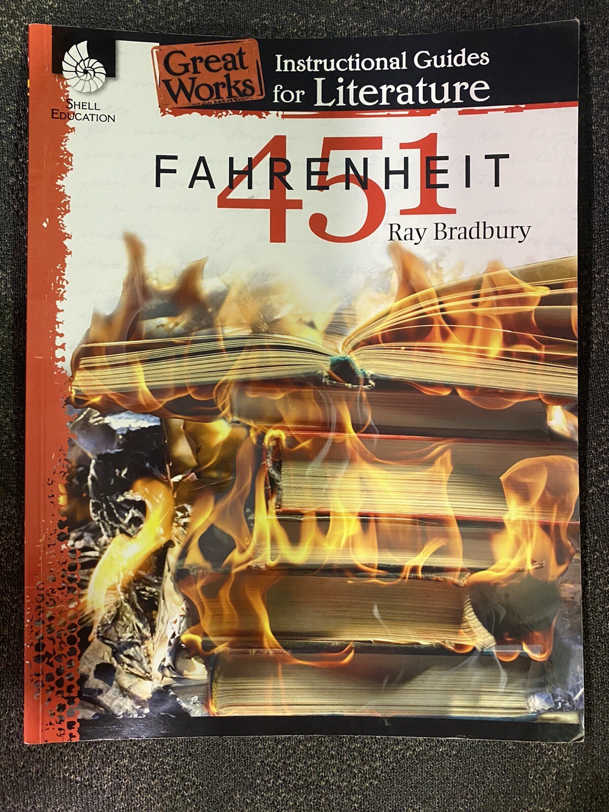 Fahrenheit 451 Great Works Instructional Guides for Literature