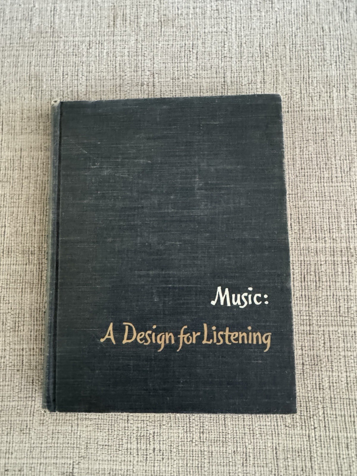 Music A Design for Listening Homer Ulrich Hardcover Harcourt Music Appreciation