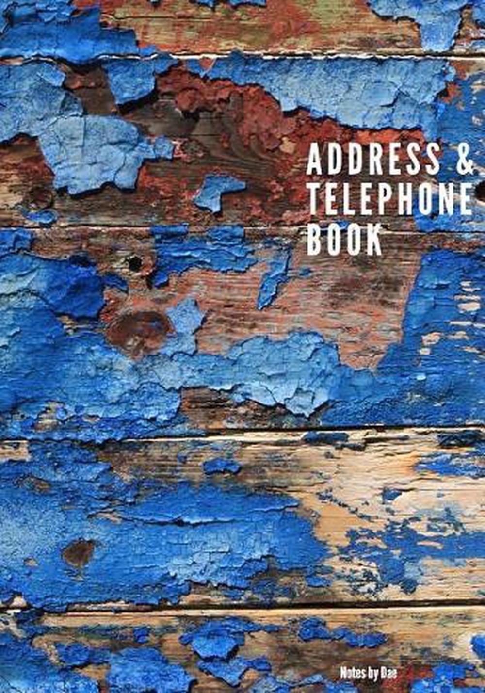Address and Telephone Book: Address and Telephone Book 7″ x 10″ 187 pages by Not