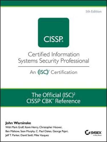 The Official (Isc)2 Guide to the Cissp Cbk Reference by John Warsinske: Used