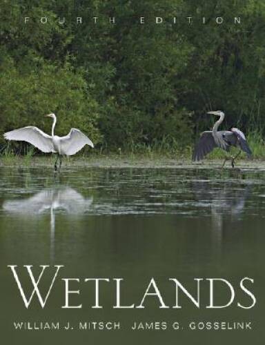 Wetlands – Hardcover By Mitsch, William J. – VERY GOOD