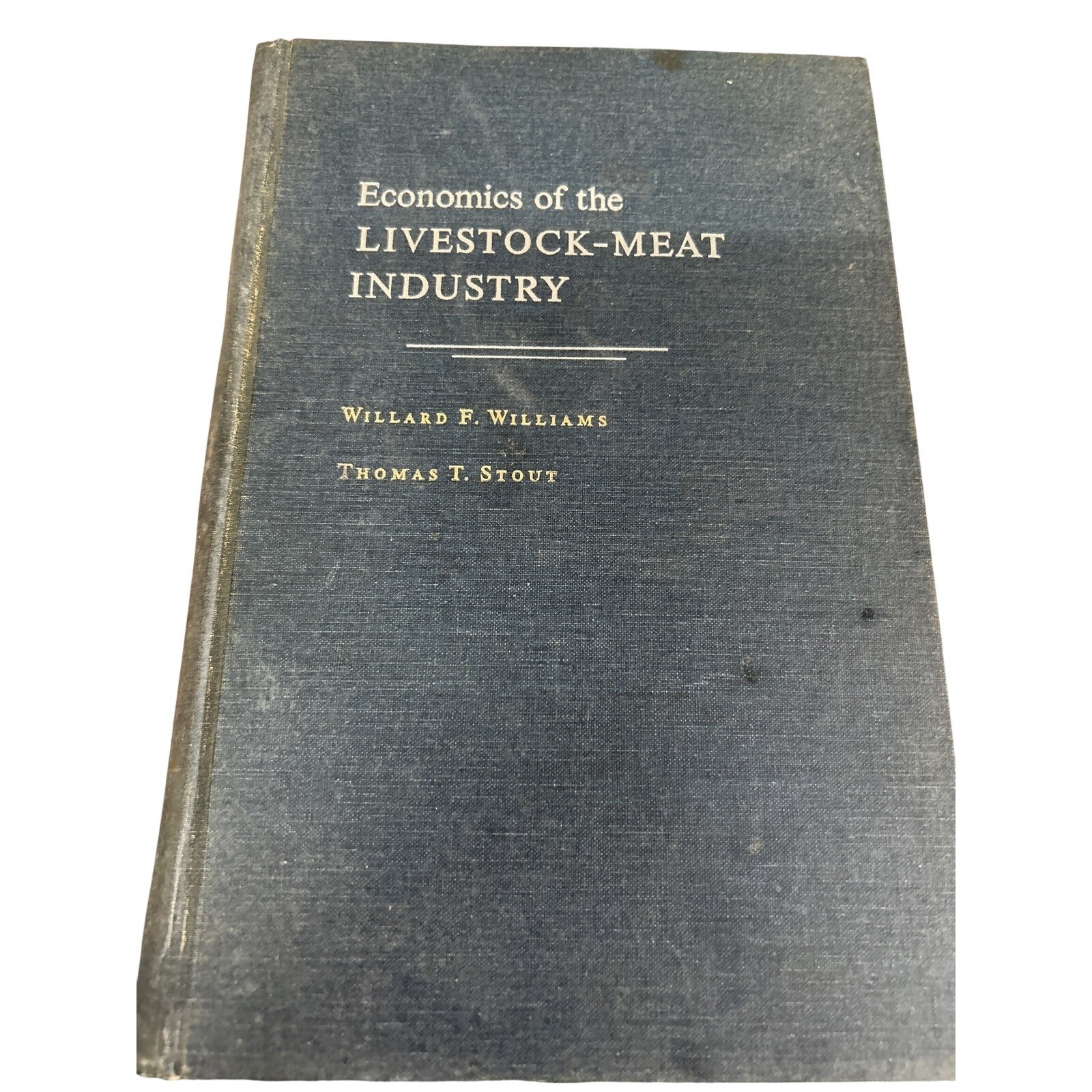 Macmillan Economics of the Livestock-Meat Industry Book Hardcover 1971 Vintage