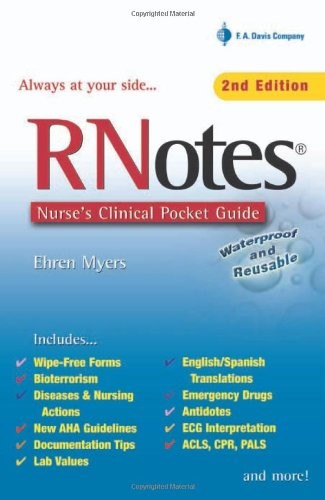 RNOTES: NURSE’S CLINICAL POCKET GUIDE By Ehren Myers *Excellent Condition*