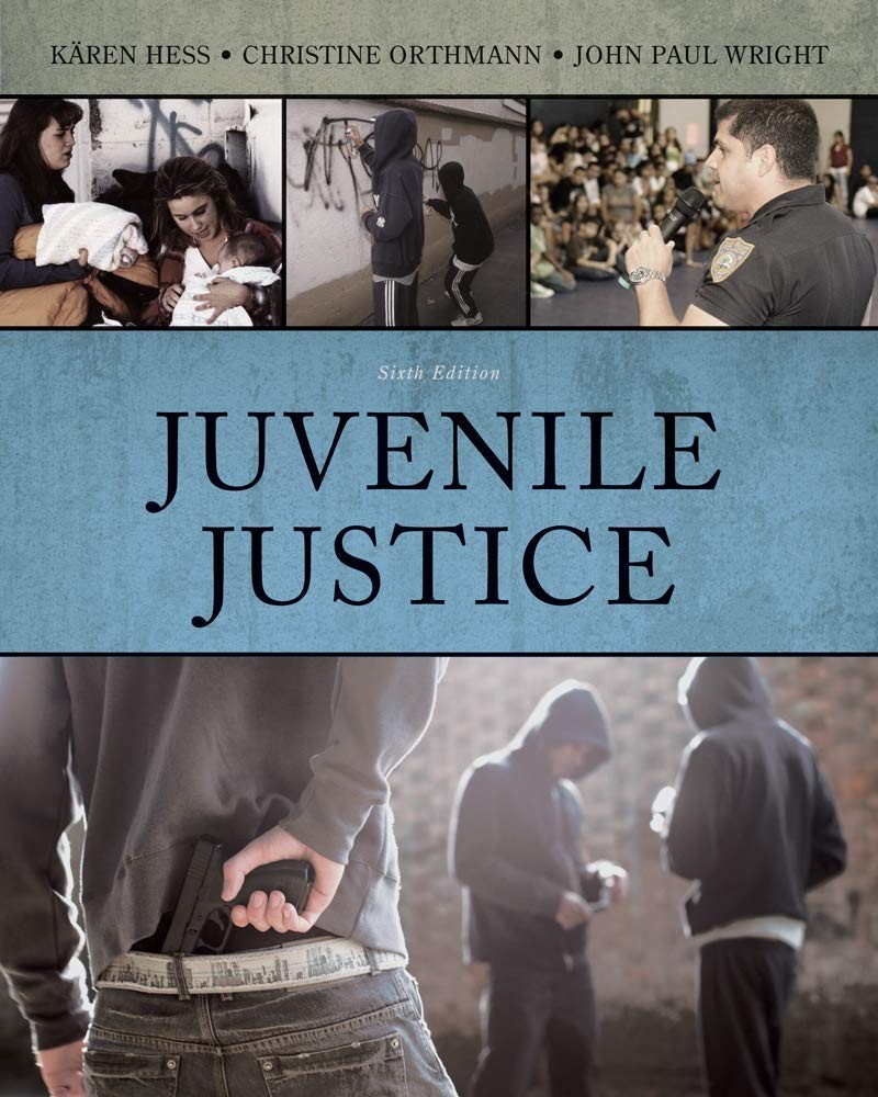 Juvenile Justice – hardcover Kären M. Hess|Christine Hess Orthmann|John Pau…
