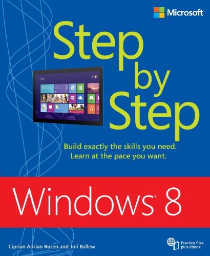 Windows 8 Step by Step By Ciprian Adrian Rusen, Joli Ballew
