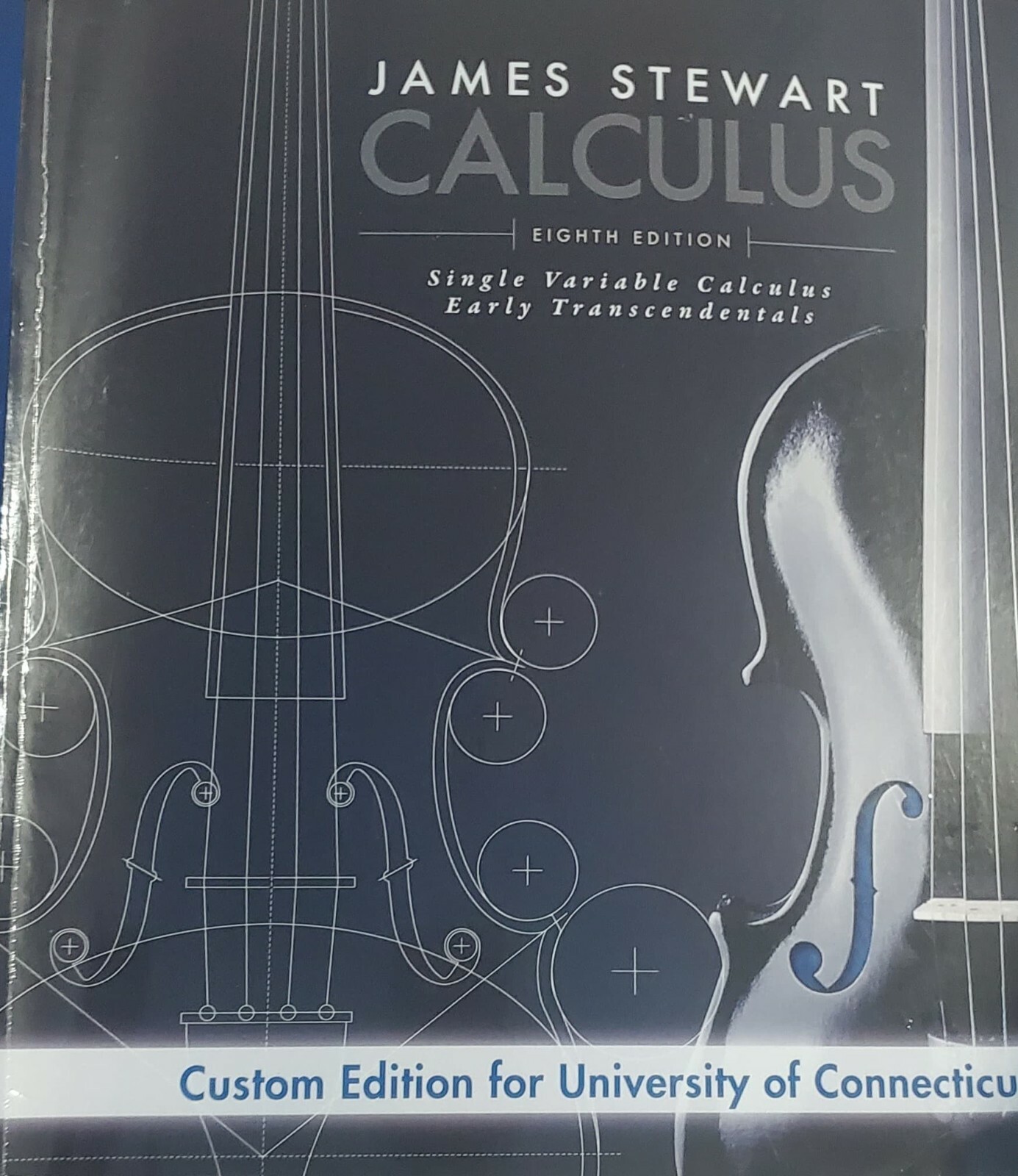 James Stewart calculus 8th edition Custom Edition for University of Connecticut