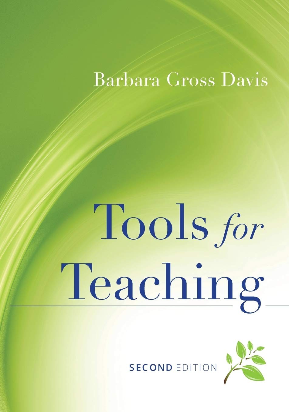 Tools for Teaching By Davis, Barbara Gross Barbara Gross Davis,
