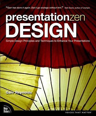 Presentation Zen Design Reynolds, Garr paperback Used – Like New