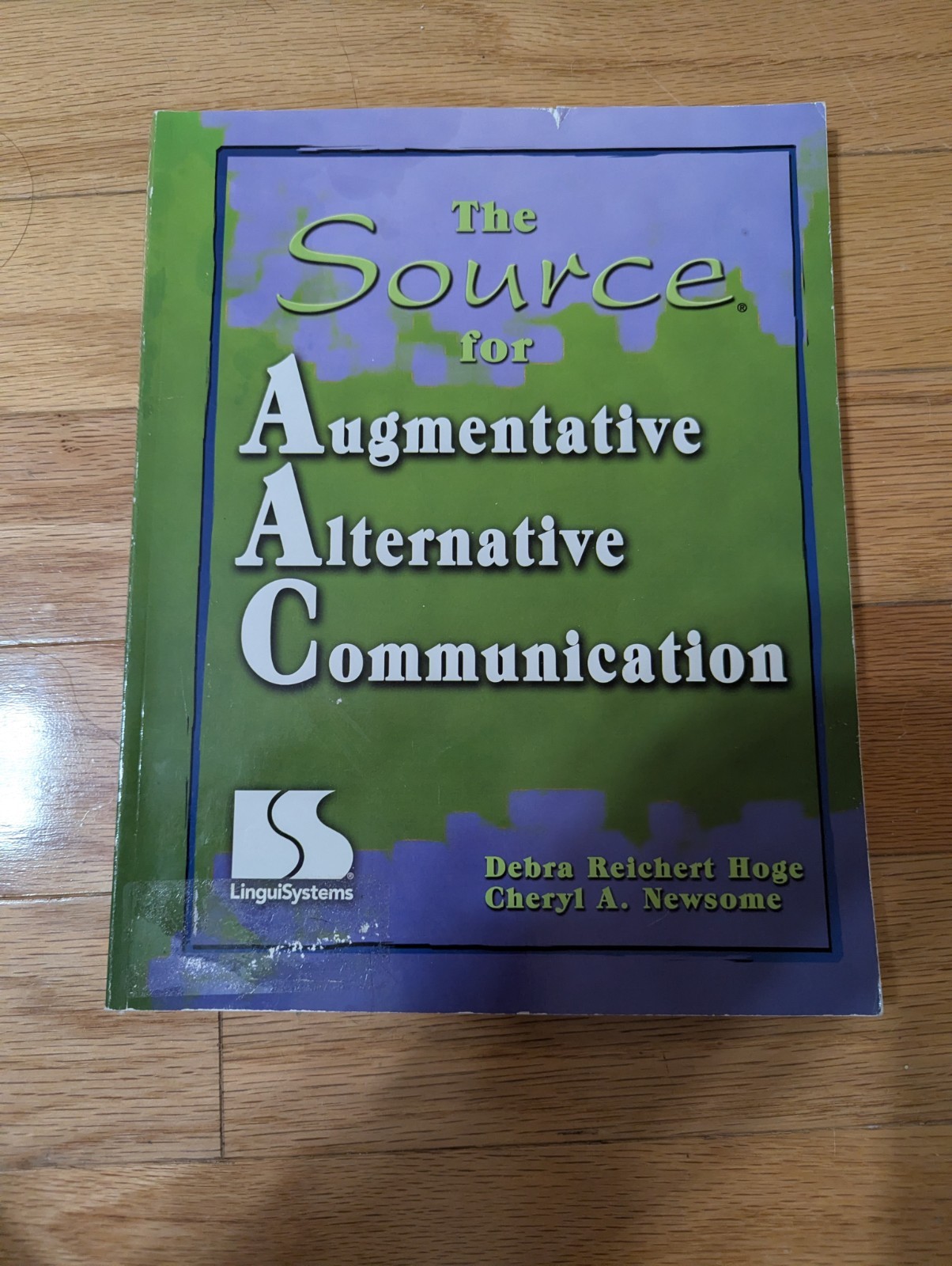 LinguiSystems AAC Paperback by Hoge & Newsome