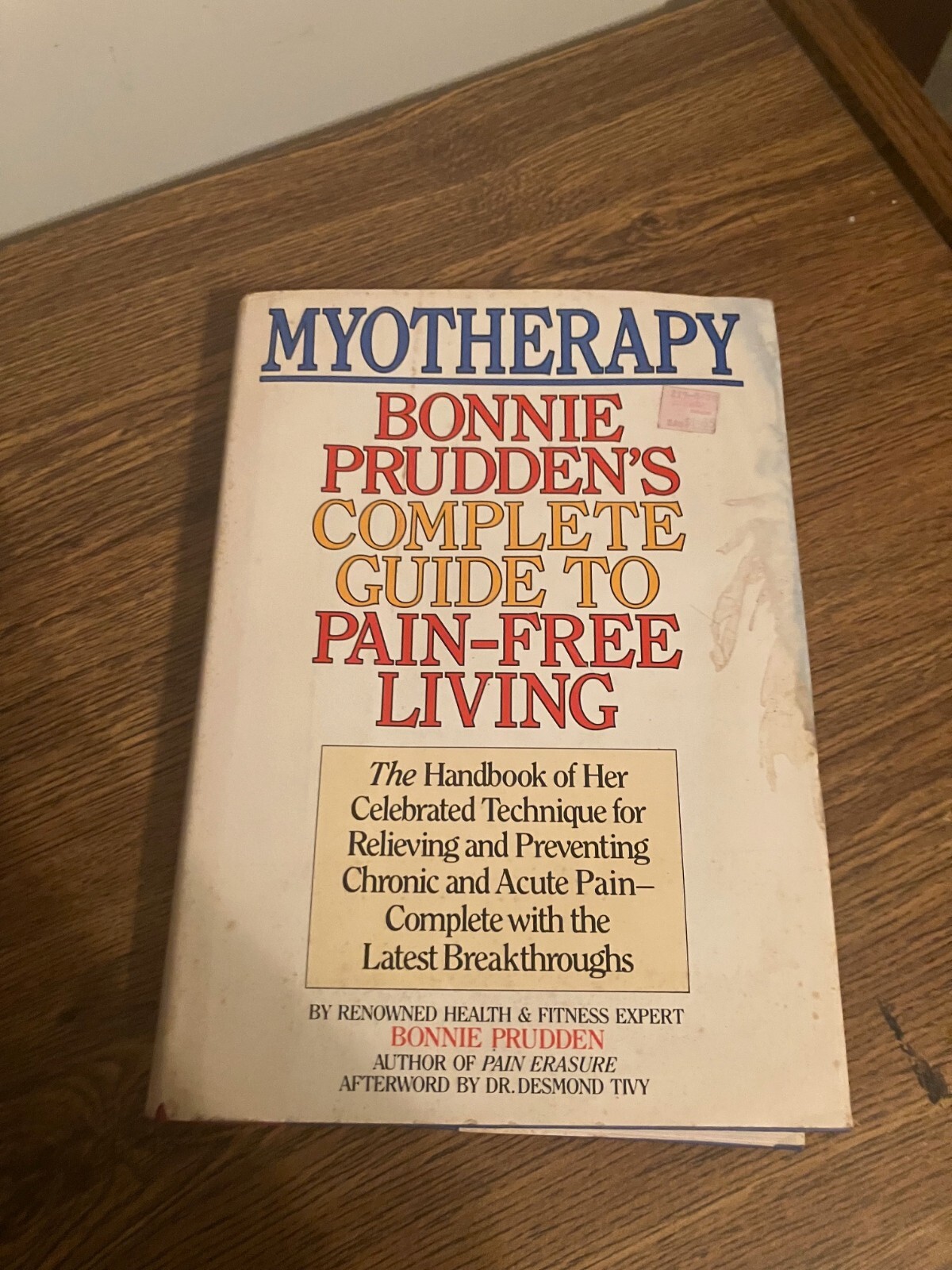 Myotherapy – Bonnie Prudden’s Complete Guide to Pain-Free Living