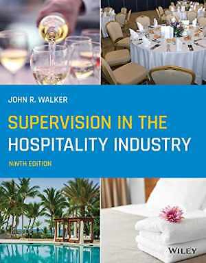 Supervision in the Hospitality Industry – Paperback, by Walker John R. – Good
