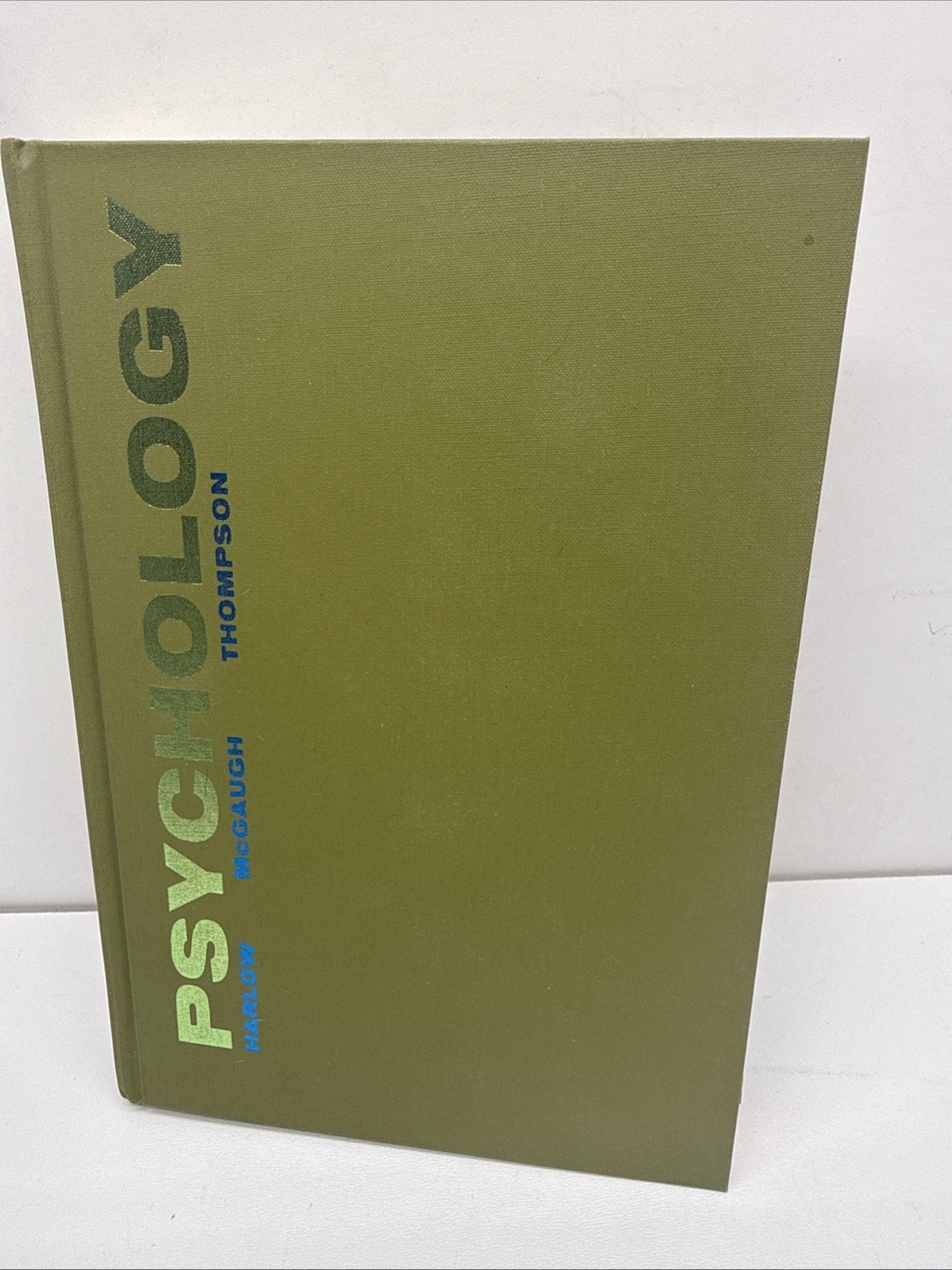 Psychology by Rose M. Spielman 1971 Hardback