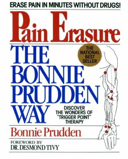 Pain Erasure : The Bonnie Prudden Way Paperback Bonnie Prudden