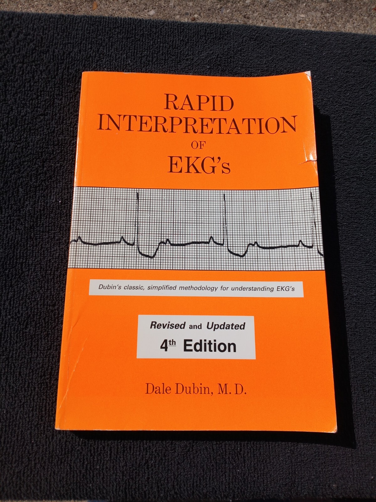 Rapid Interpretation of EKG’s 4th Edition Dale Dubin Classic Nice Cnd Clean Page