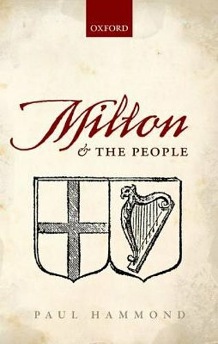 Milton and the People by Paul Hammond: New