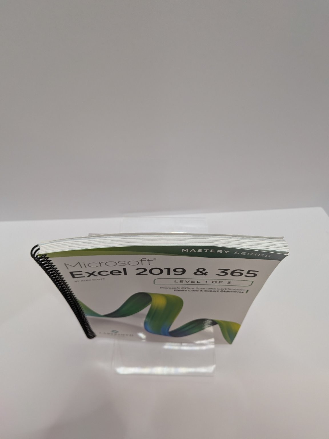 Microsoft Excel 2019 & 365 Level 1 of 3 Alex Scott MOS Spiral Like New