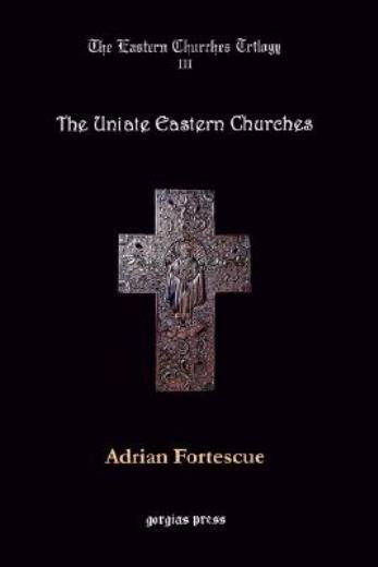 The Uniate Eastern Churches