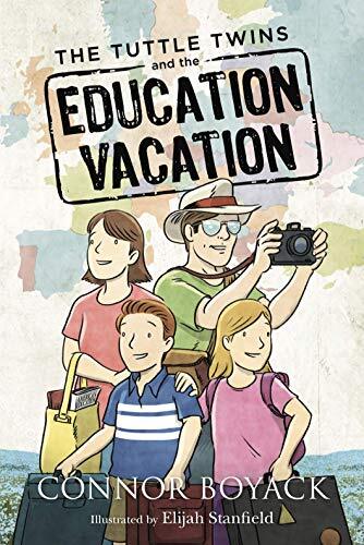 The Tuttle Twins and the Education Va…, Connor Boyack