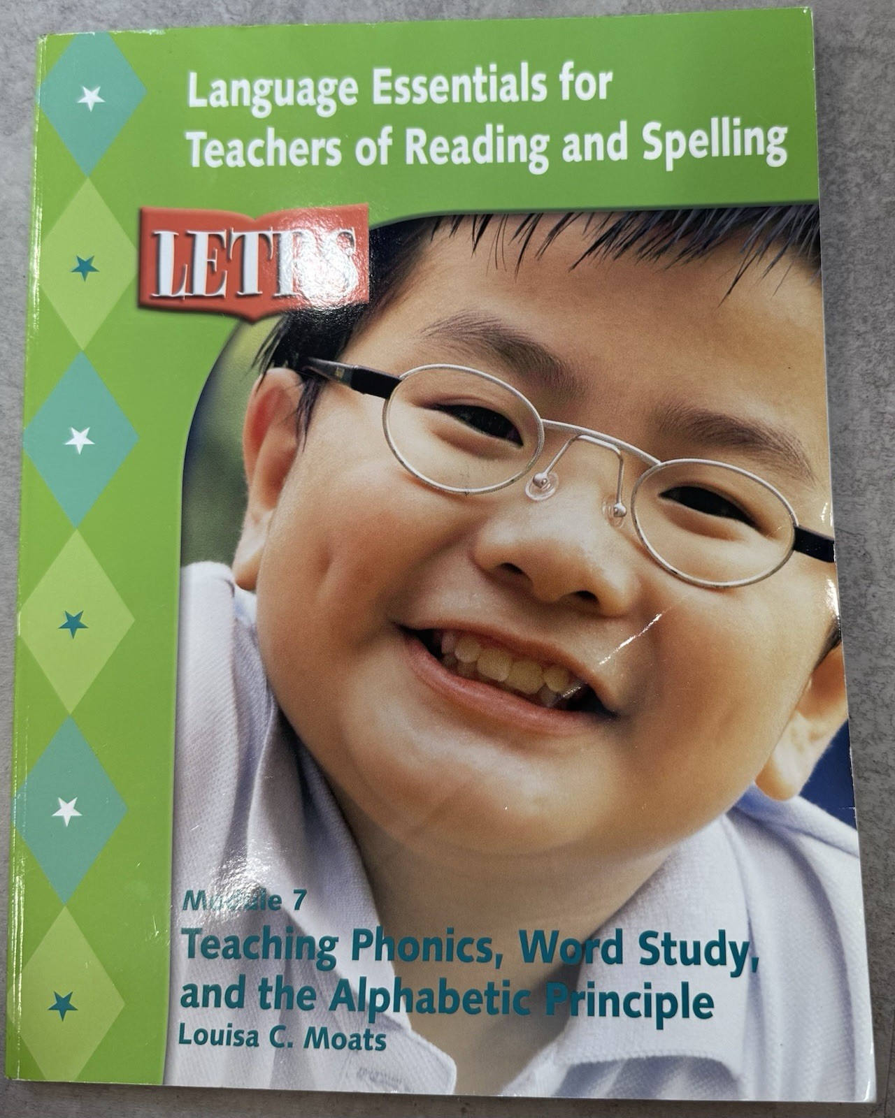 LETRS Module 7 Teaching Phonics Word Study Alphabetic Principle PB Moats
