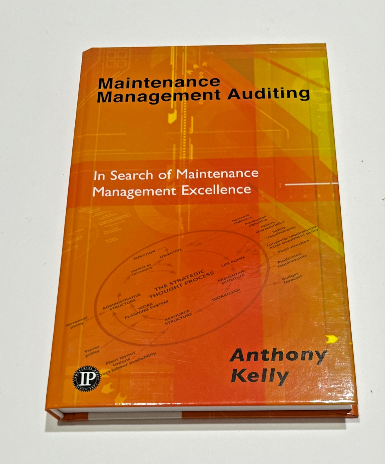 ANTHONY KELLY Maintenance Management Auditing Excellence Hardcover