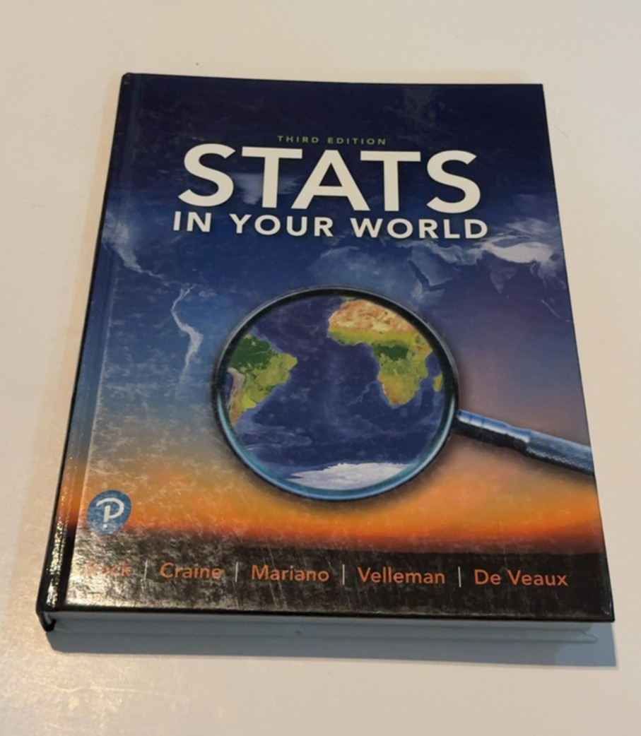 Stats in your World, Third Edition, Student Textbook, c. 2020
