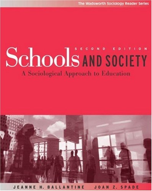 Schools and Society : A Sociological Approach to Education Paperb