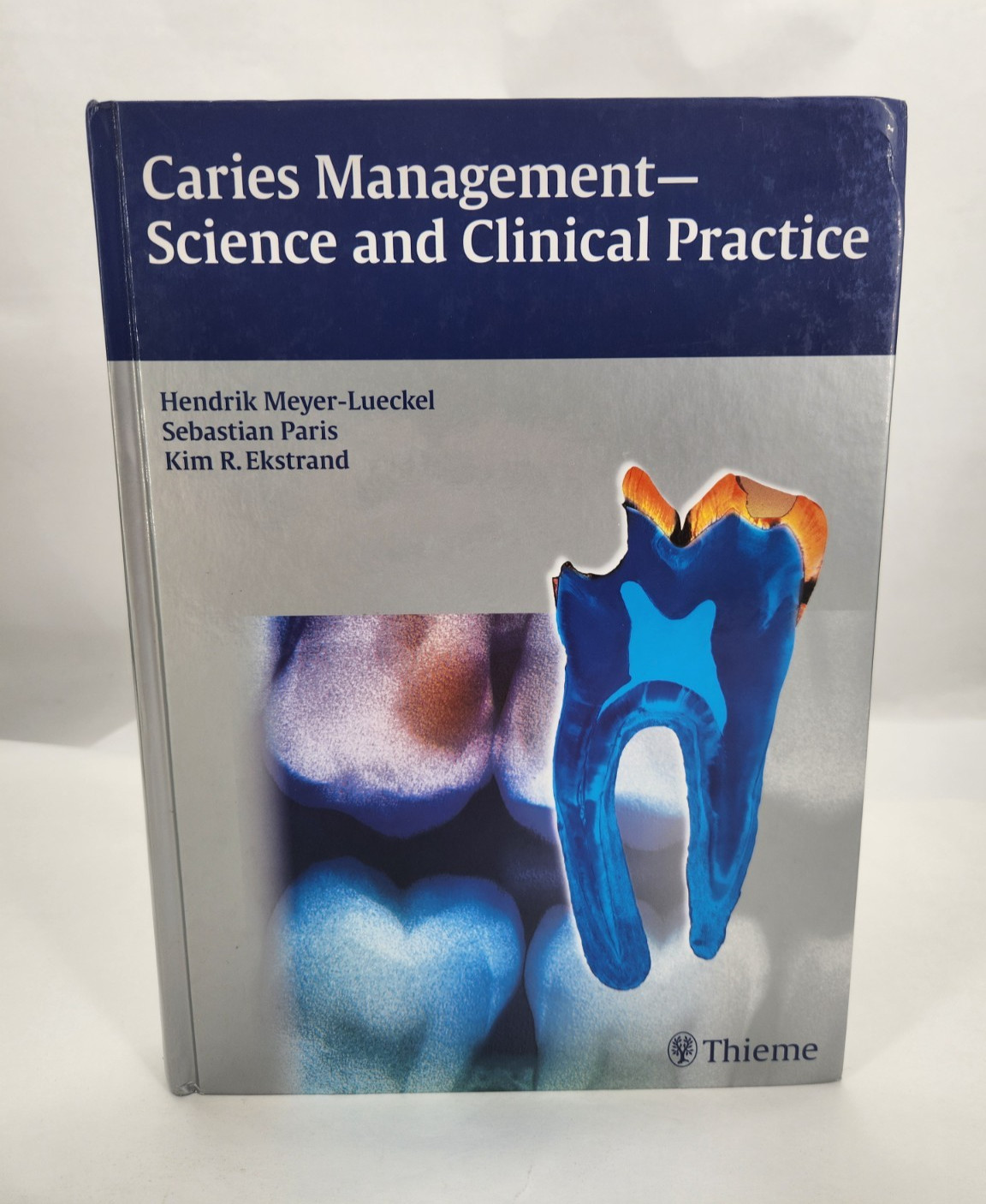 Caries Management – Science and Clinical Practice, 2023 hardcover