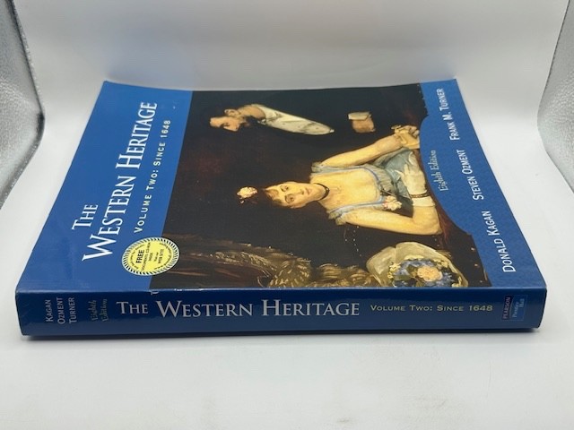 The Western Heritage, Volume 2: Since 1648