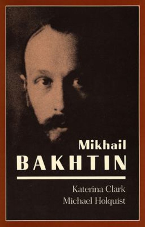 Mikhail Bakhtin Paperback Katerina, Holquist, Michael Clark